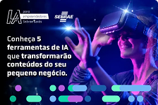 5 Ferramentas para Geração de Conteúdo na Era da IA